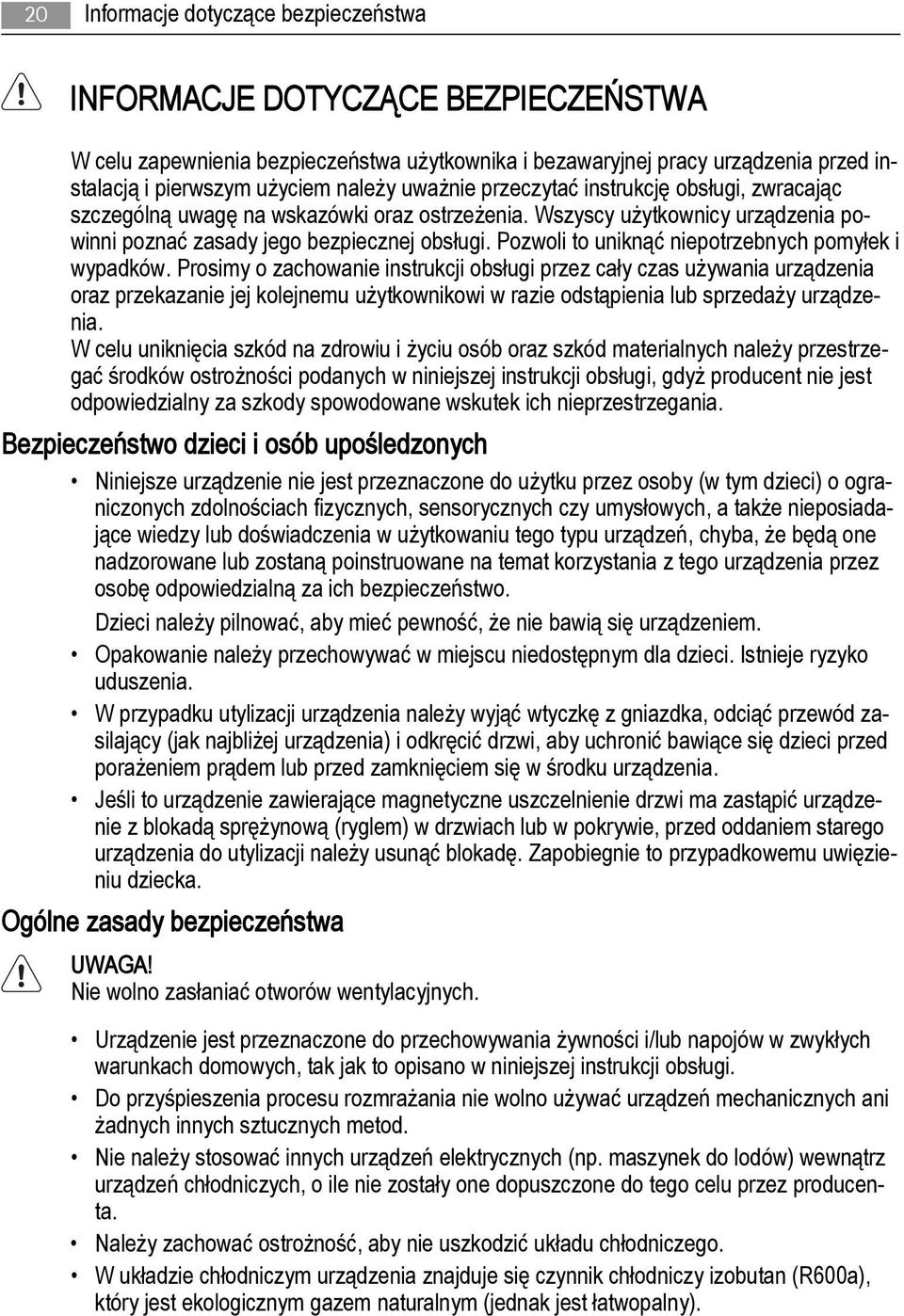 Pozwoli to uniknąć niepotrzebnych pomyłek i wypadków.
