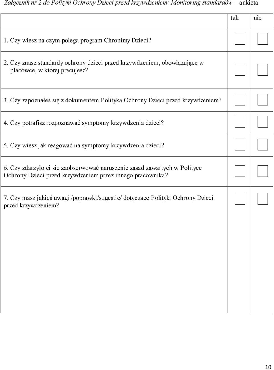 Czy wiesz jak reagować na symptomy krzywdzenia dzieci? 6.