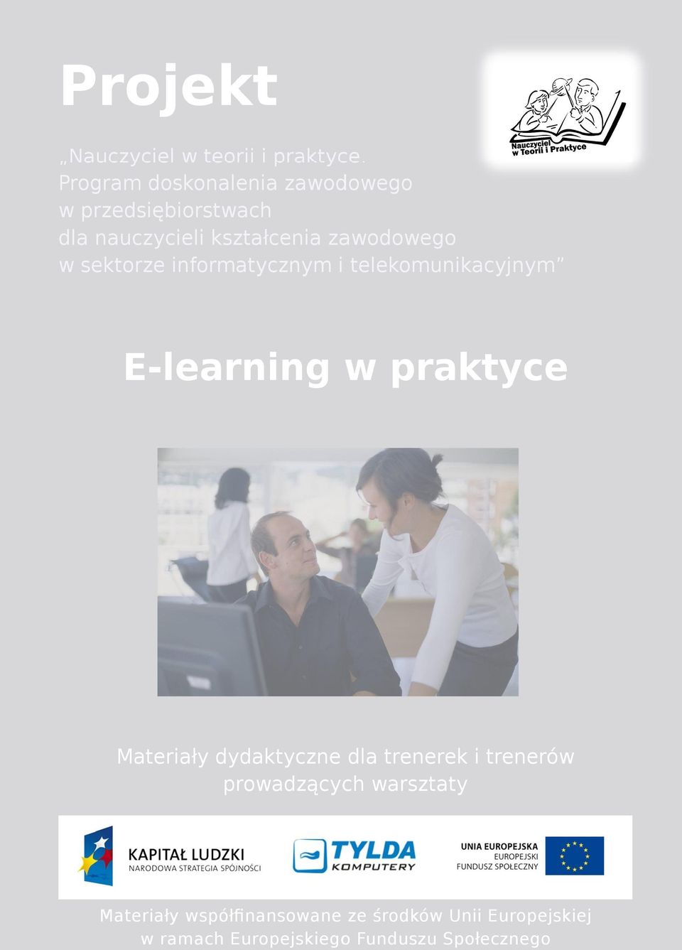 środków Unii Europejskiej w