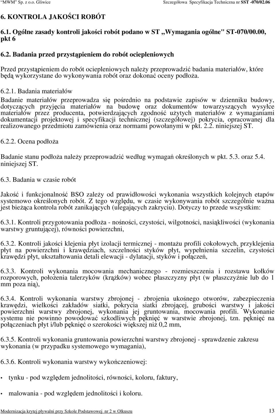 oceny podłoża. 6.2.1.