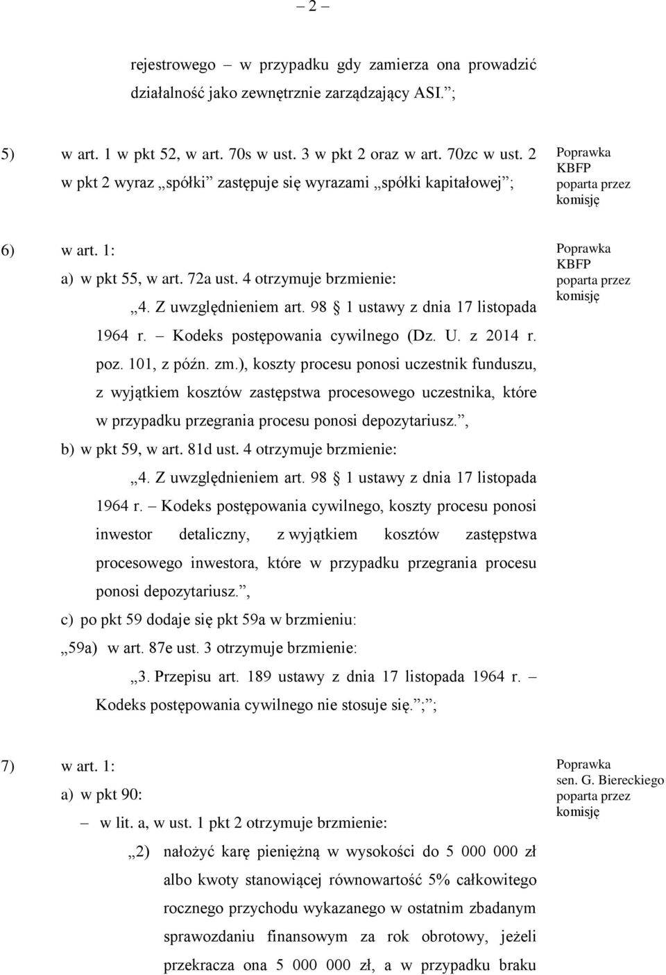 Kodeks postępowania cywilnego (Dz. U. z 2014 r. poz. 101, z późn. zm.