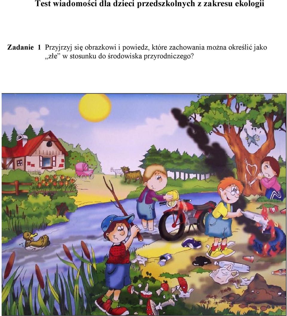 obrazkowi i powiedz, które zachowania można