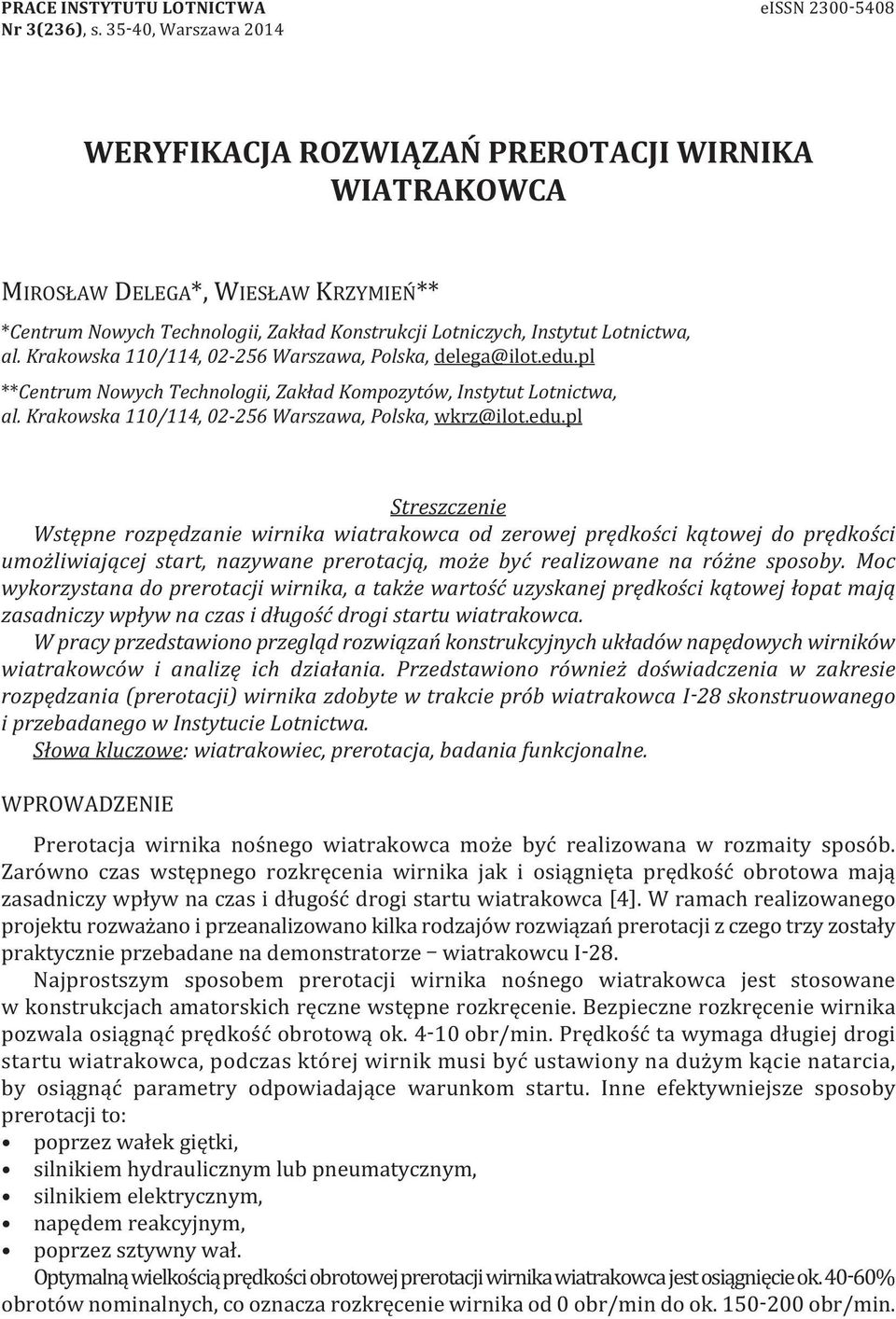Krakowska 110/114, 02-256 Warszawa, Polska, delega@ilot.edu.
