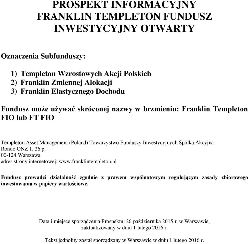 26 p. 00-124 Warszawa adres strony internetowej: www.franklintempleton.