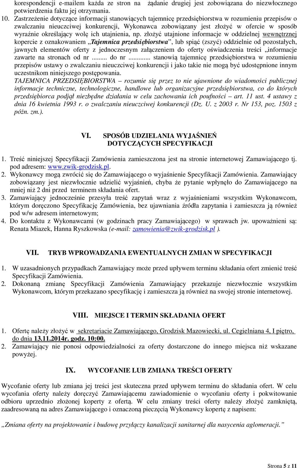 określający wolę ich utajnienia, np.