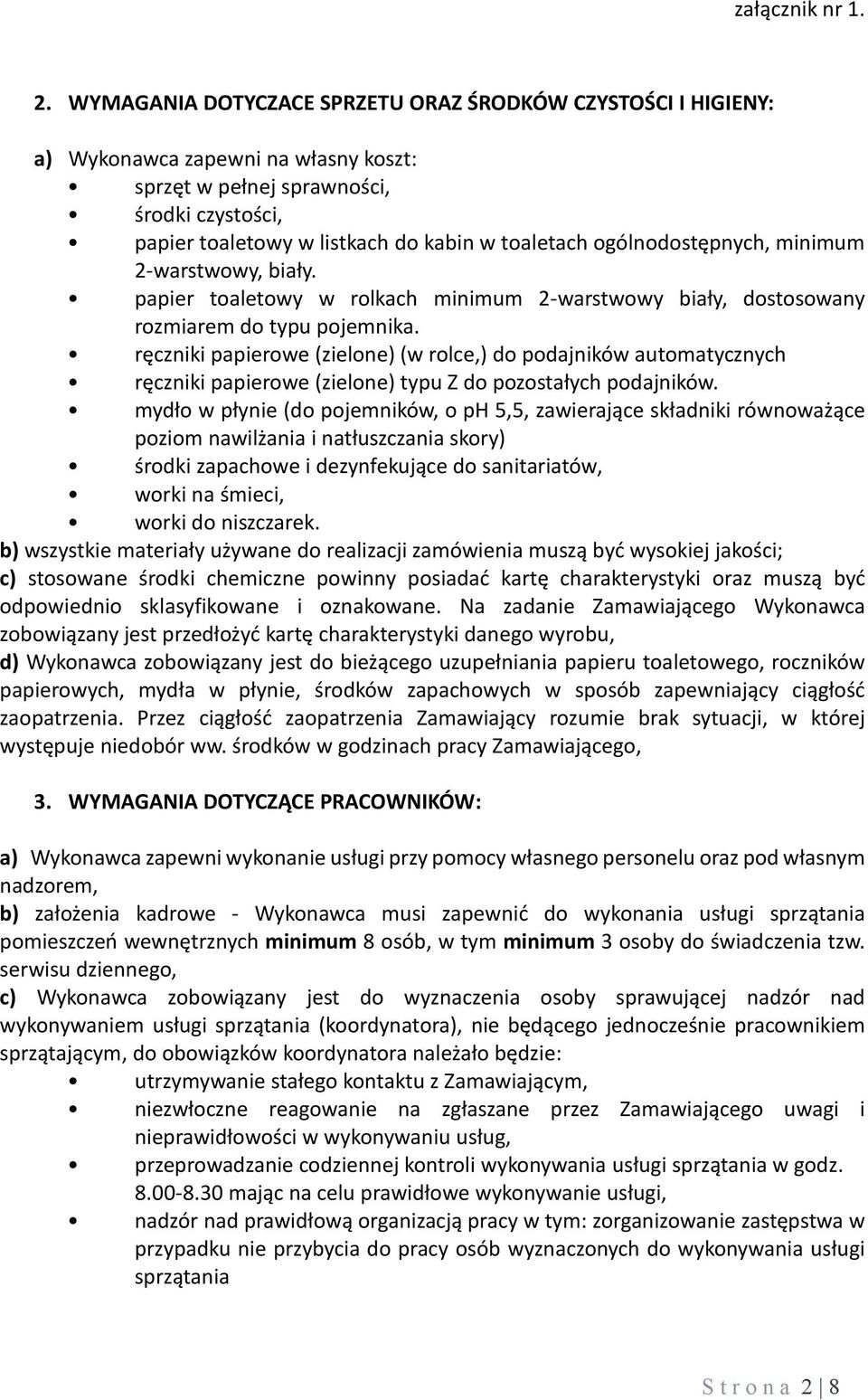 ręczniki papierowe (zielone) (w rolce,) do podajników automatycznych ręczniki papierowe (zielone) typu Z do pozostałych podajników.