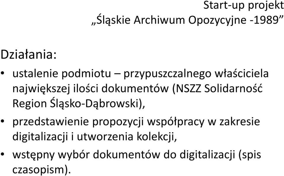 Region Śląsko-Dąbrowski), przedstawienie propozycji współpracy w zakresie