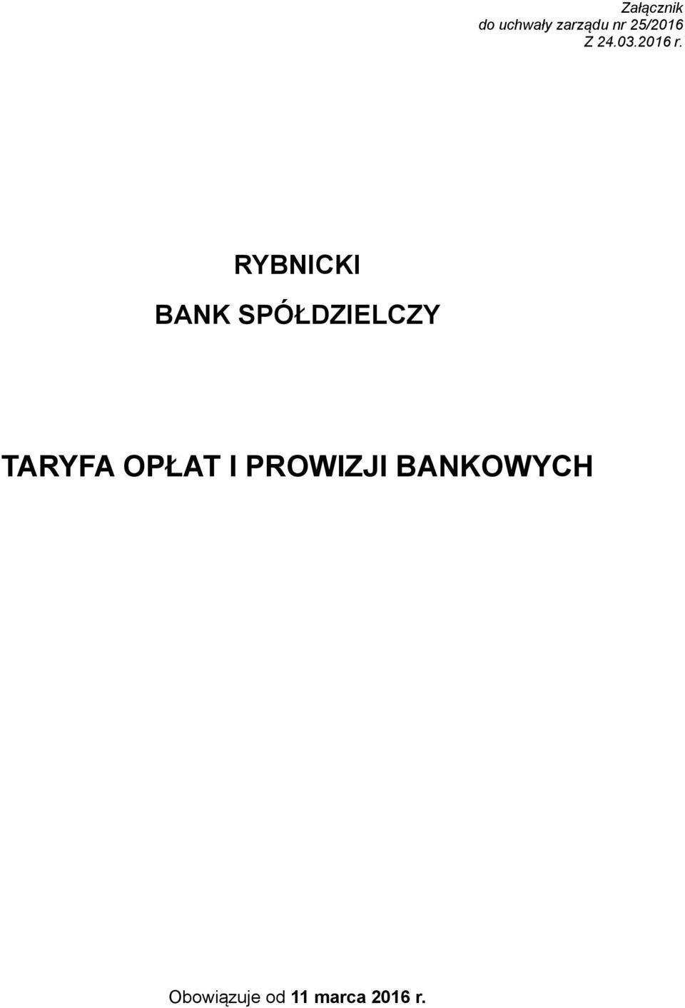 RYBNICKI BANK SPÓŁDZIELCZY TARYFA