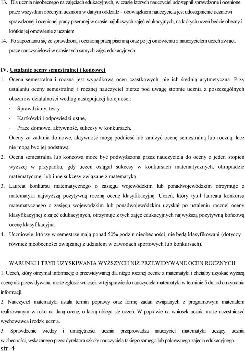 Przedmiotowy System Oceniania Z Plastyki Szkoła Podstawowa PRZEDMIOTOWY SYSTEM OCENIANIA Z MATEMATYKI SZKOŁA PODSTAWOWA IM