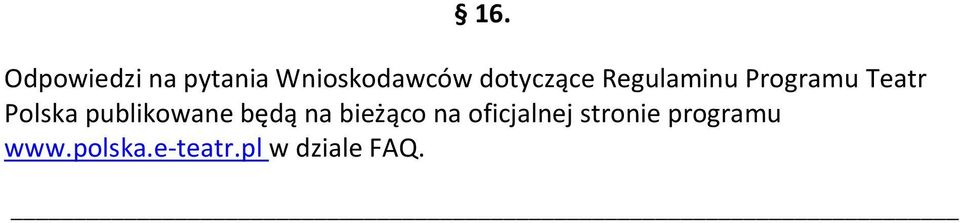 publikowane będą na bieżąco na oficjalnej