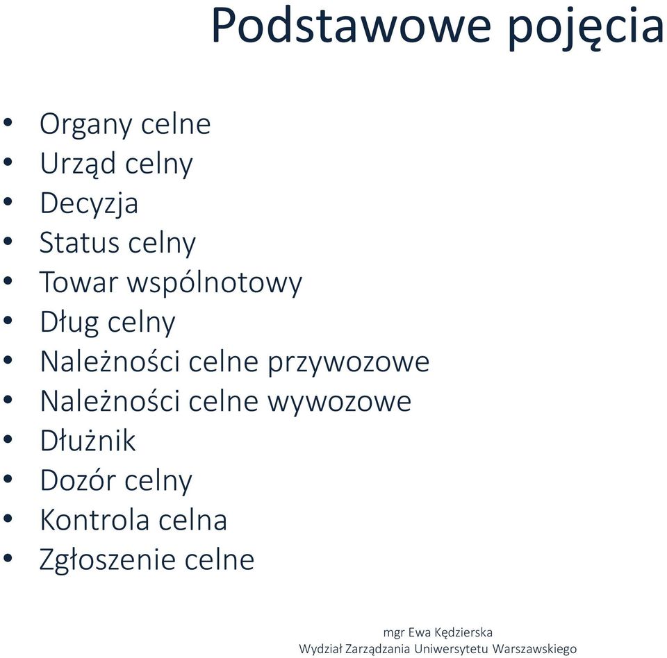 Należności celne przywozowe Należności celne