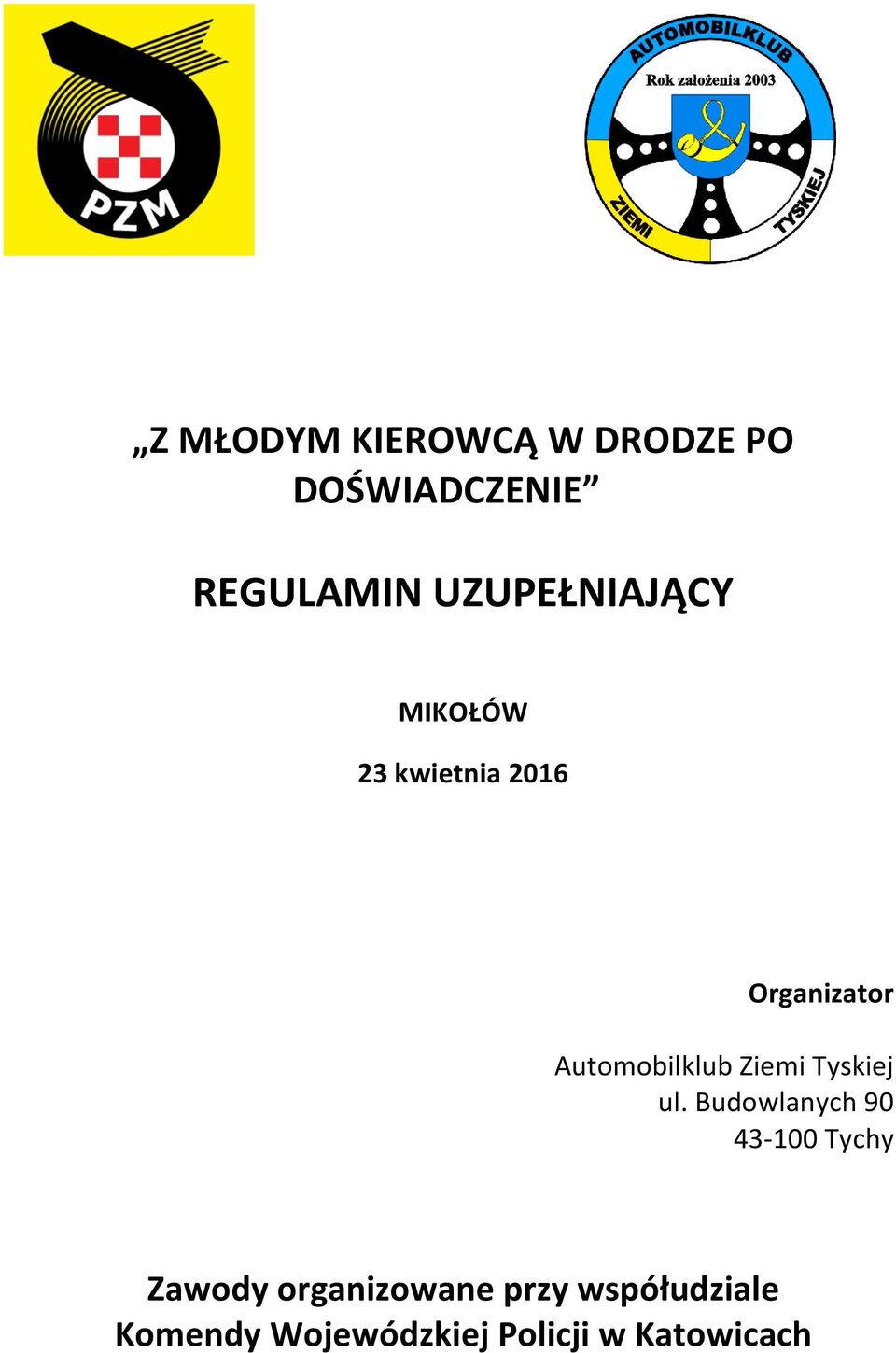 Automobilklub Ziemi Tyskiej ul.