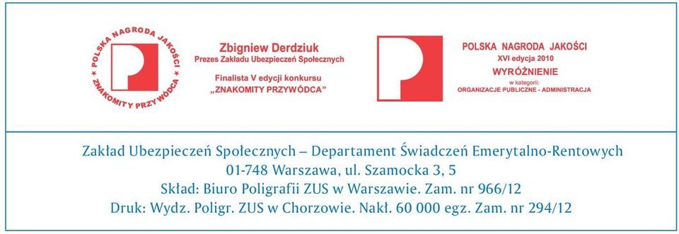 Szamocka 3, 5 Skład: Buro Polgraf ZUS w Warszawe. Zam.