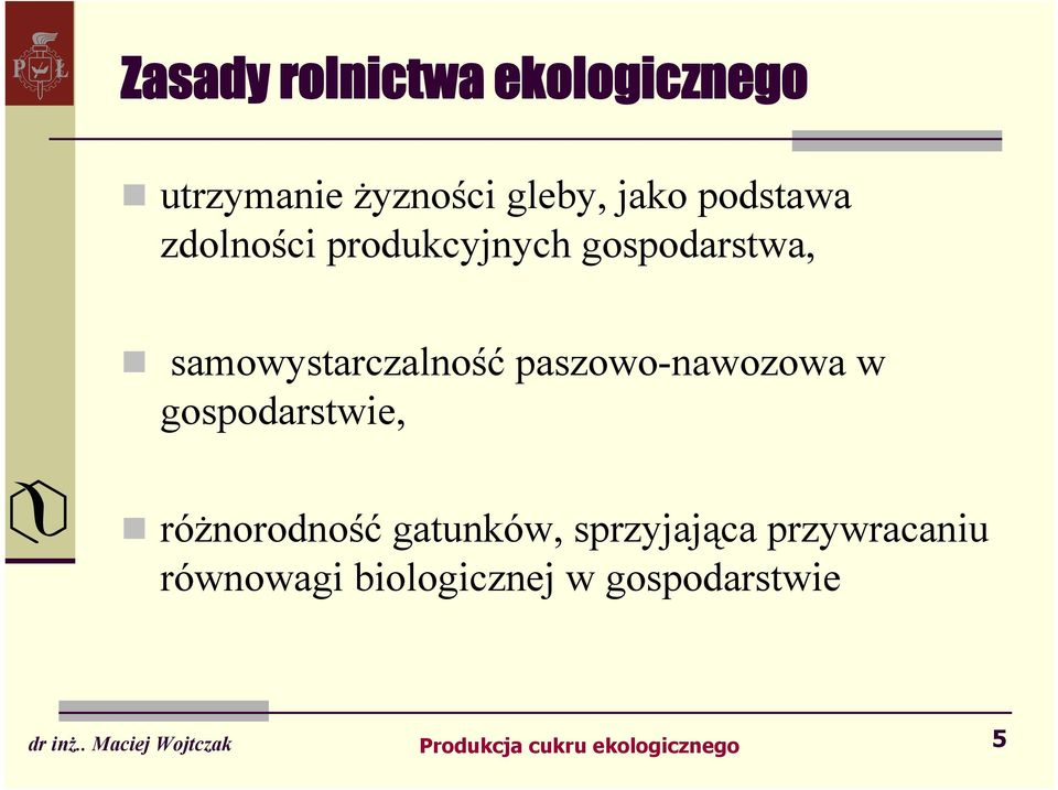 samowystarczalność paszowo-nawozowa w gospodarstwie,