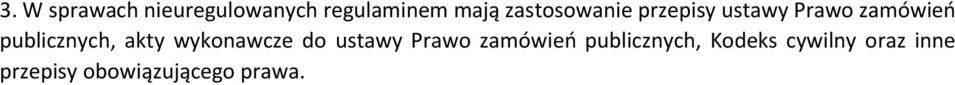 publicznych, akty wykonawcze do ustawy Prawo zamówień