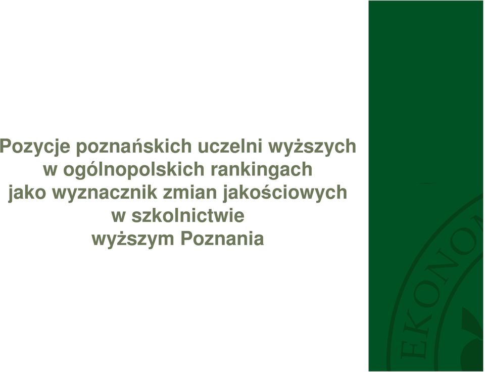 rankingach jako wyznacznik zmian