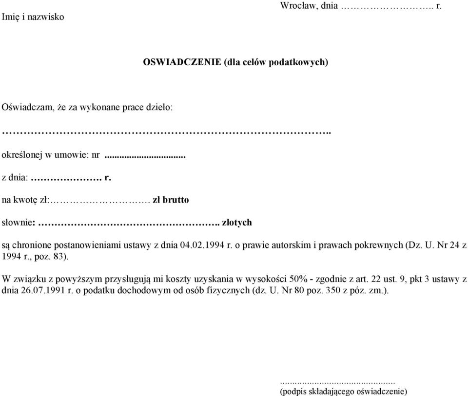 o prawie autorskim i prawach pokrewnych (Dz. U. Nr 24 z 1994 r., poz. 83).