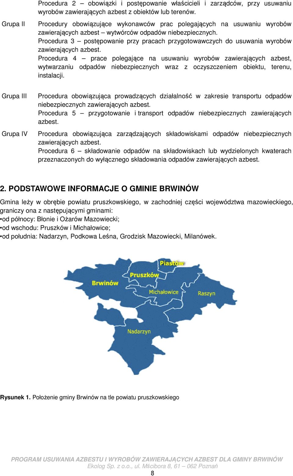Procedura 3 postępowanie przy pracach przygotowawczych do usuwania wyrobów zawierających azbest.