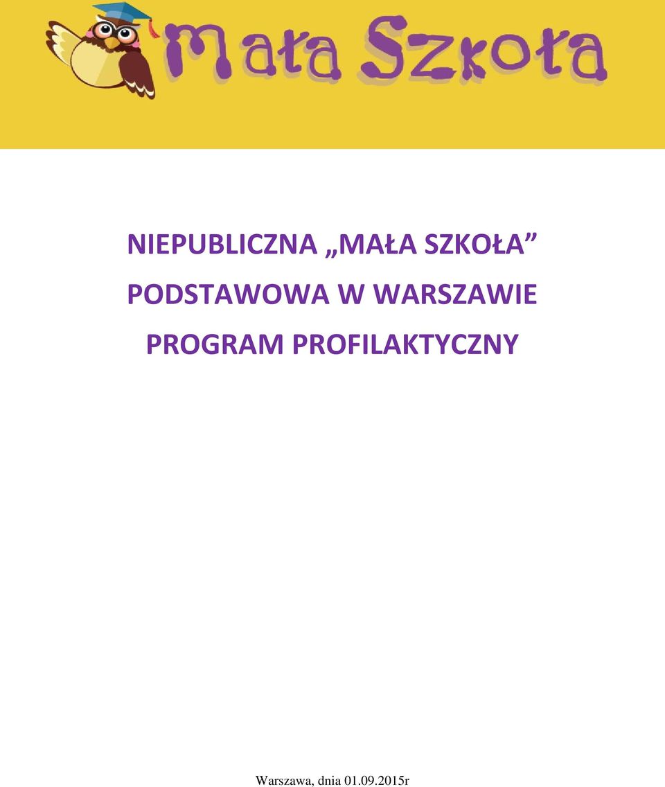 PROGRAM PROFILAKTYCZNY