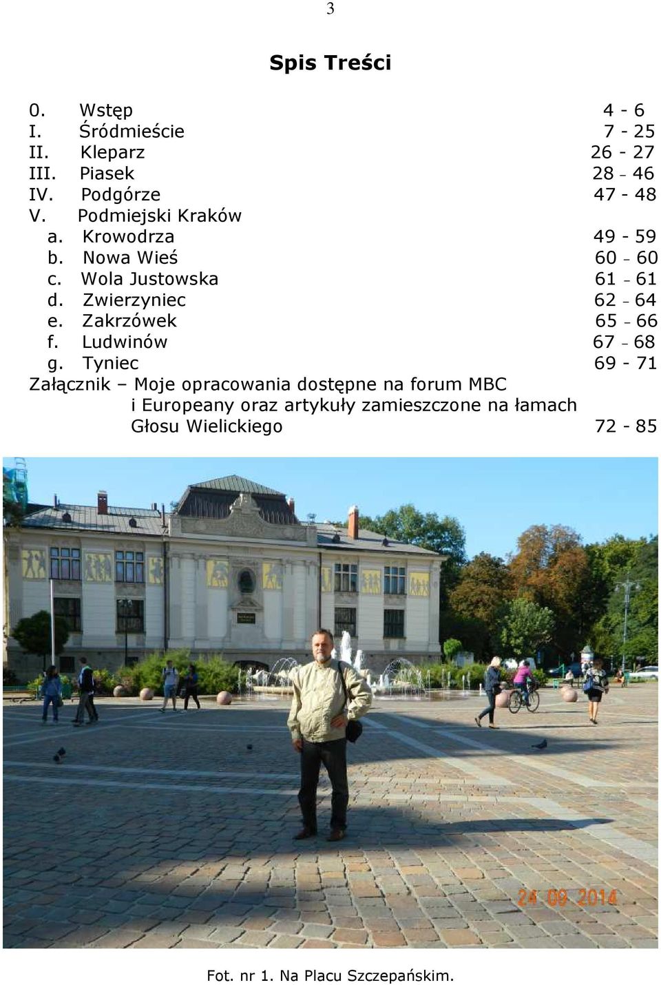 Zakrzówek 65 66 f. Ludwinów 67 68 g.