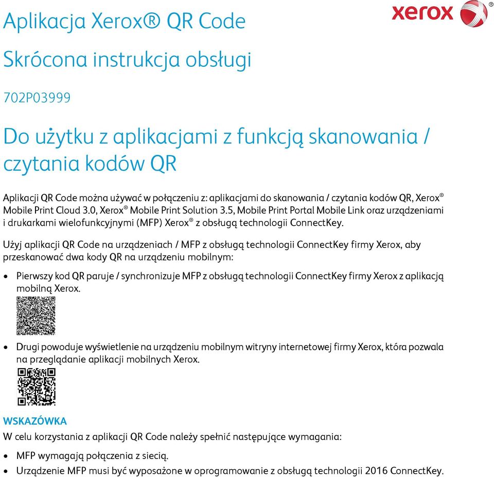 5, Mobile Print Portal Mobile Link oraz urządzeniami i drukarkami wielofunkcyjnymi (MFP) Xerox z obsługą technologii ConnectKey.