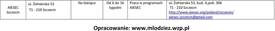 programach  Żołnierska 53, bud. A,pok.