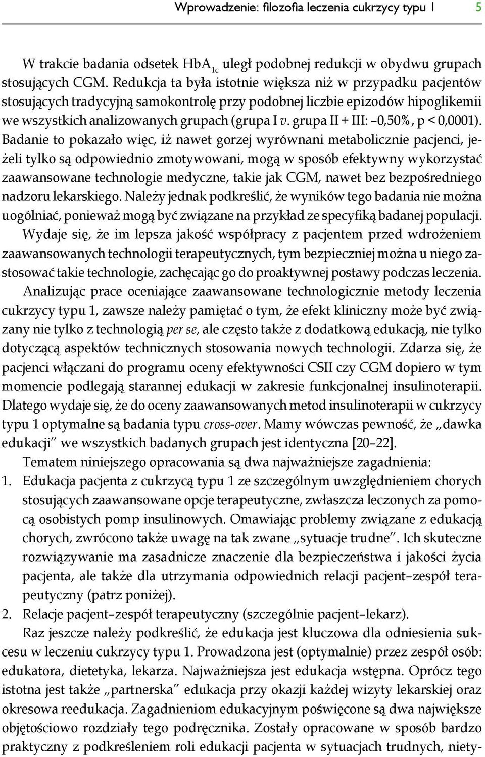 grupa II + III: 0,50%, p < 0,0001).