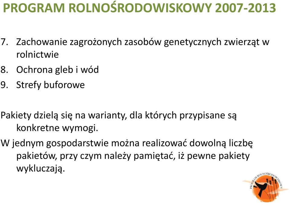 Strefy buforowe Pakiety dzielą się na warianty, dla których przypisane są
