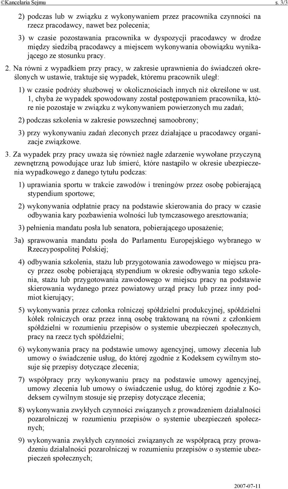 pracodawcy a miejscem wykonywania obowiązku wynikającego ze stosunku pracy. 2.