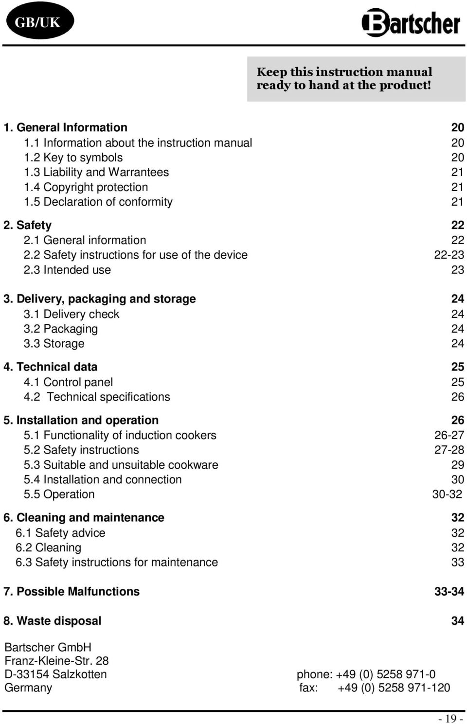 1 Delivery check 24 3.2 Packaging 24 3.3 Strage 24 4. Technical data 25 4.1 Cntrl panel 25 4.2 Technical specificatins 26 5. Installatin and peratin 26 5.1 Functinality f inductin ckers 26-27 5.