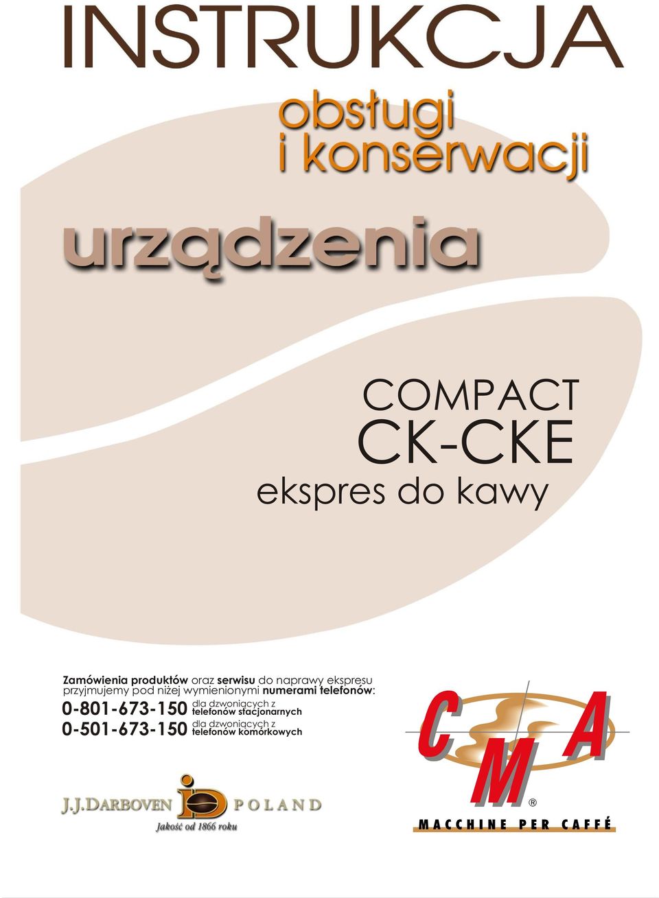 numerami telefonów: dla dzwoni¹cych z 0-801-673-150 telefonów
