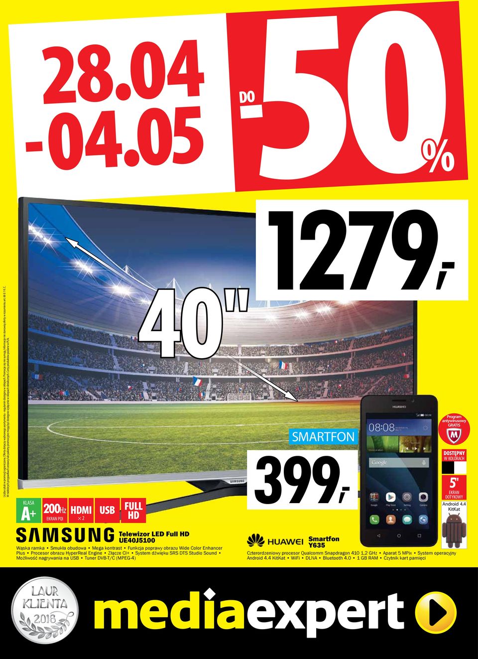 A + 200Hz EKRAN PQI 2 50% 40" 1279, SMARTFON 399, 5" EKRAN DOTYKOWY Android 4.