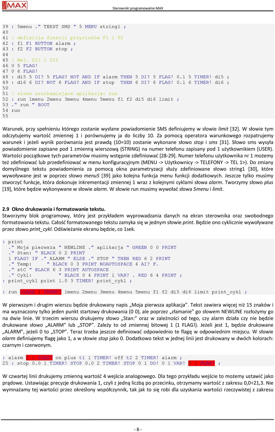 di6 ; 50 51 ( słowo uruchamiające aplikację: run 52 : run 1menu 2menu 3menu 4menu 5menu f1 f2 di5 di6 limit ; 53.