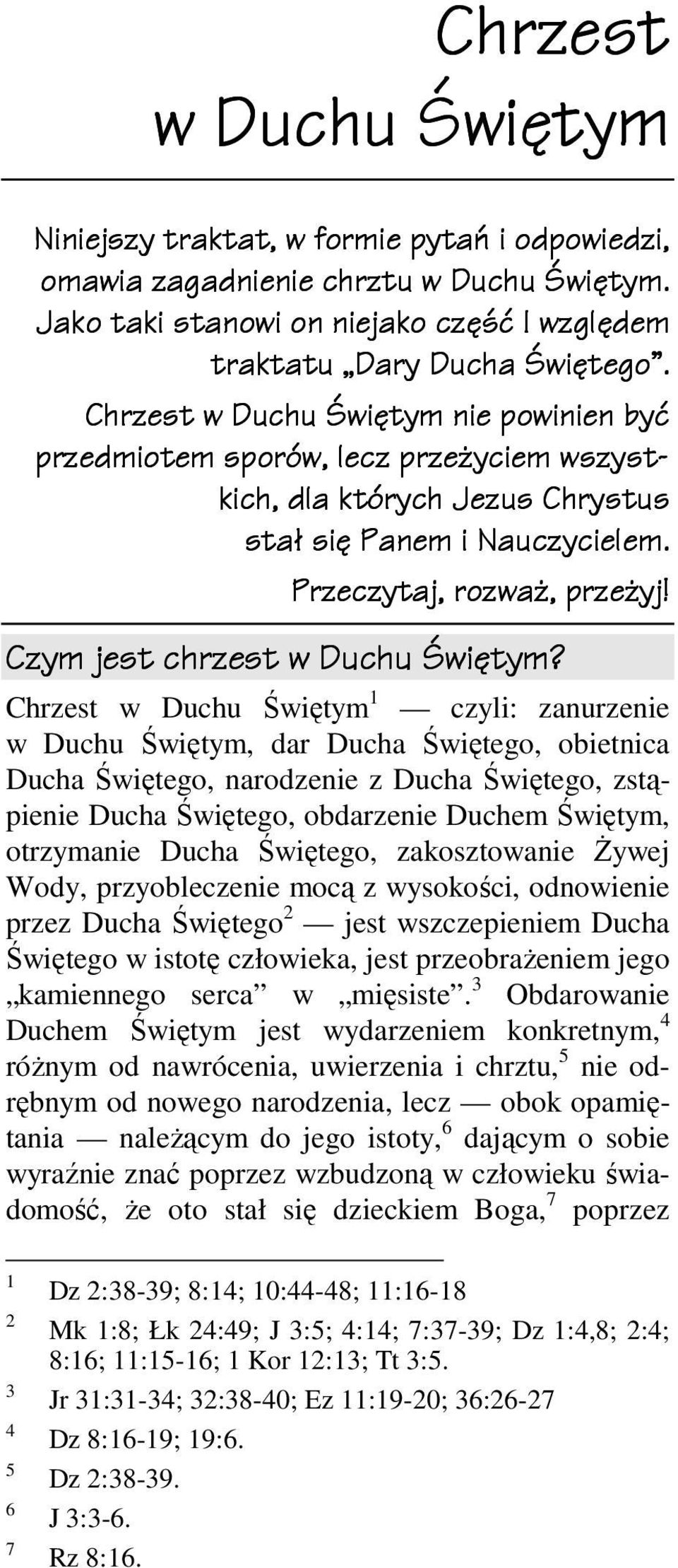 Czym jest chrzest w Duchu Świętym?