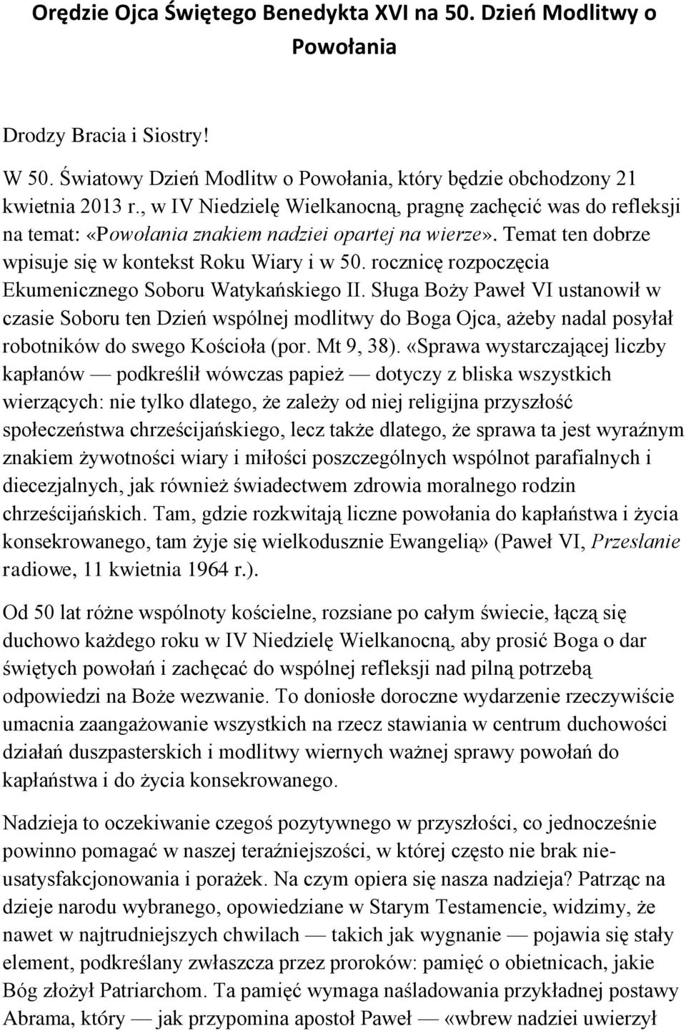 rocznicę rozpoczęcia Ekumenicznego Soboru Watykańskiego II.