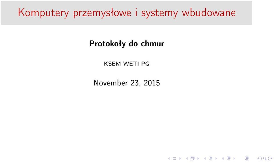 Protokoªy do chmur
