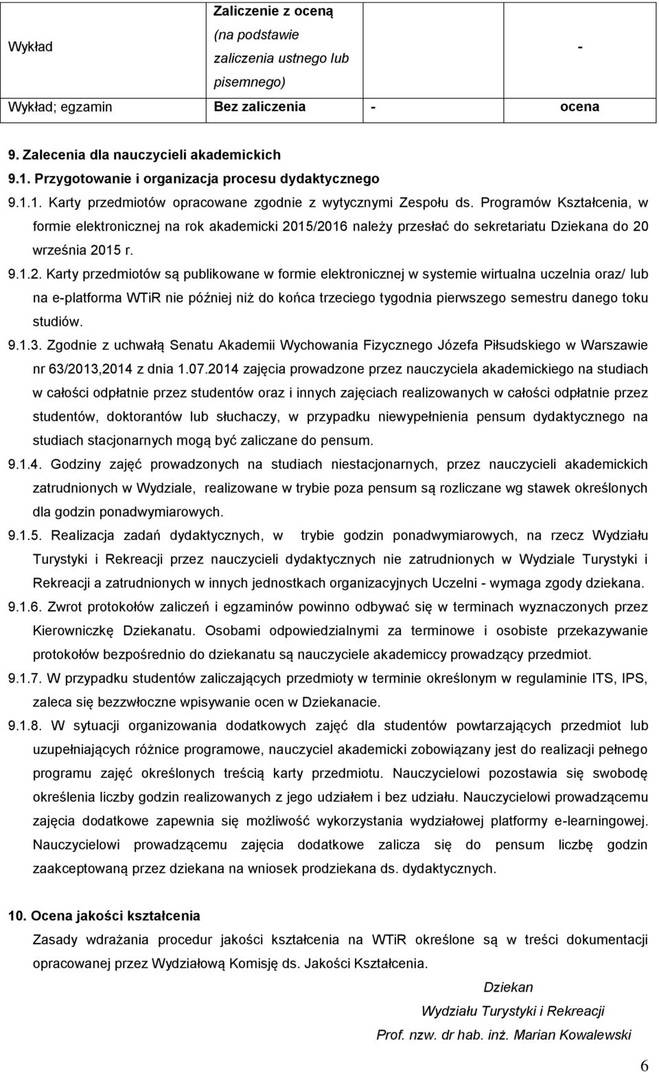 Programów Kształcenia, w formie elektronicznej na rok akademicki 20