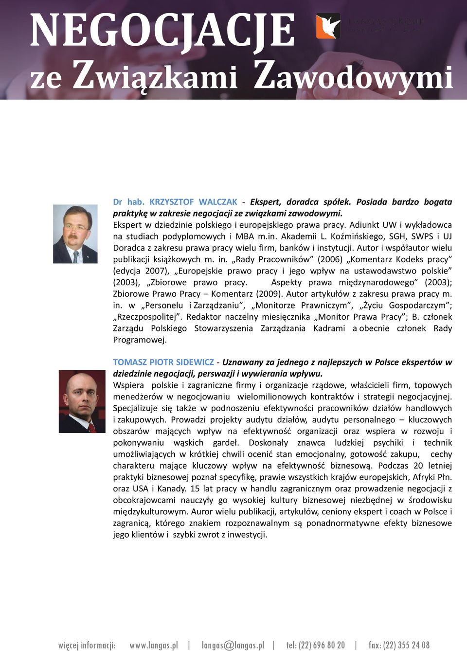 Autor i współautor wielu publikacji książkowych m. in.