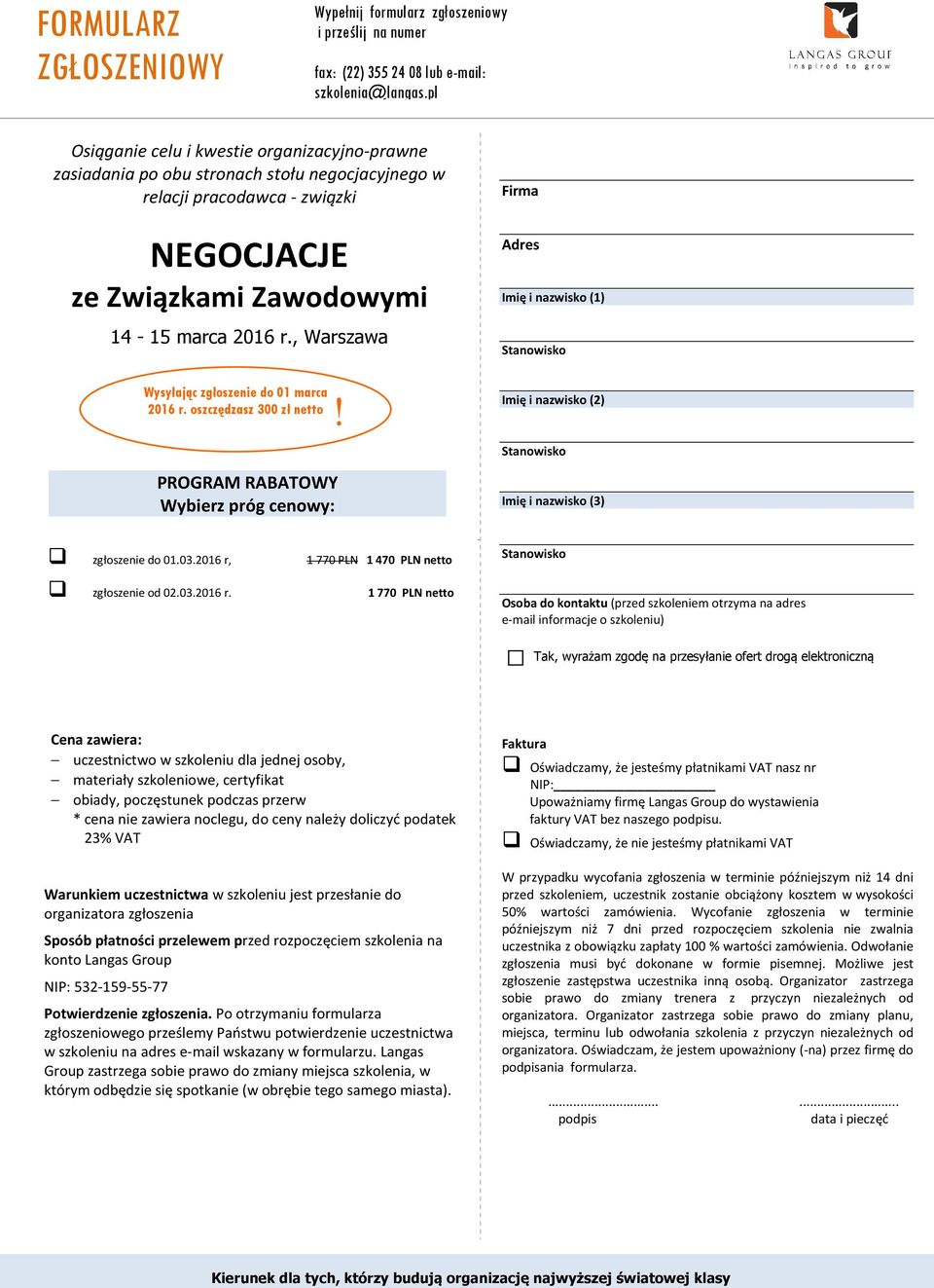 , Warszawa Wysyłając zgłoszenie do 01 marca 2016 r. oszczędzasz 300 zł netto!