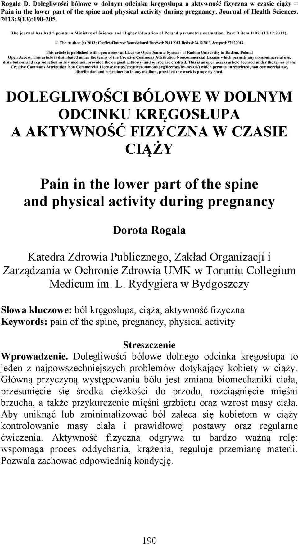 The Author (s) 2013; Conflict of interest: None declared. Received: 29.11.2013. Revised: 24.12.2013. Accepted: 27.12.2013. This article is published with open access at Licensee Open Journal Systems of Radom University in Radom, Poland Open Access.