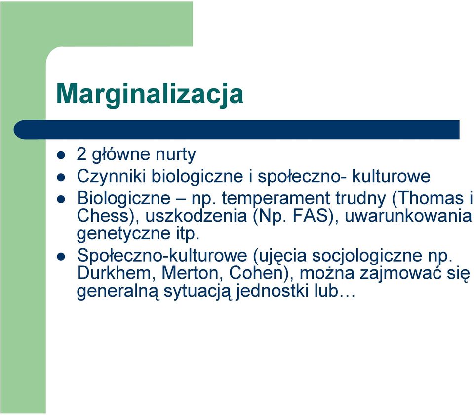 FAS), uwarunkowania genetyczne itp.