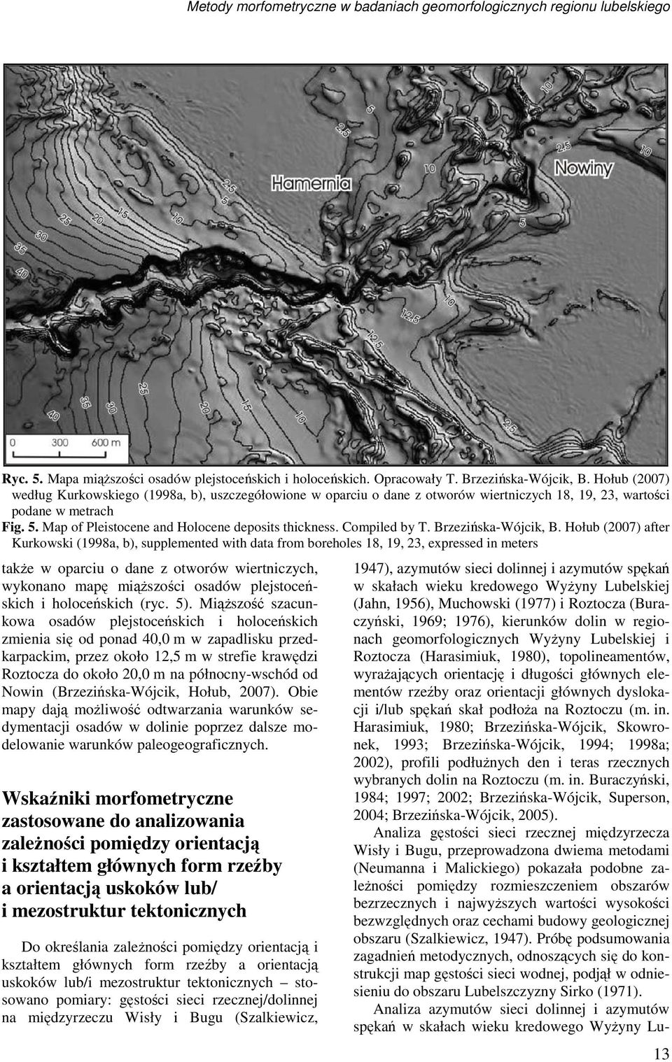 Compiled by T. Brzezińska-Wójcik, B.