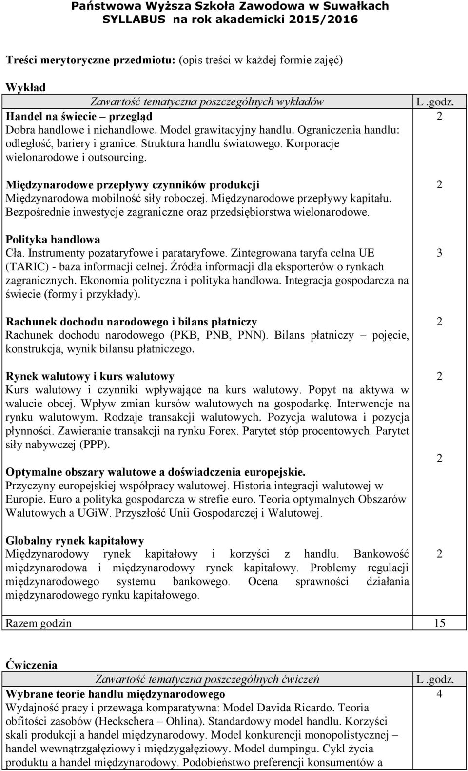 Międzynarodowe przepływy czynników produkcji Międzynarodowa mobilność siły roboczej. Międzynarodowe przepływy kapitału. Bezpośrednie inwestycje zagraniczne oraz przedsiębiorstwa wielonarodowe.