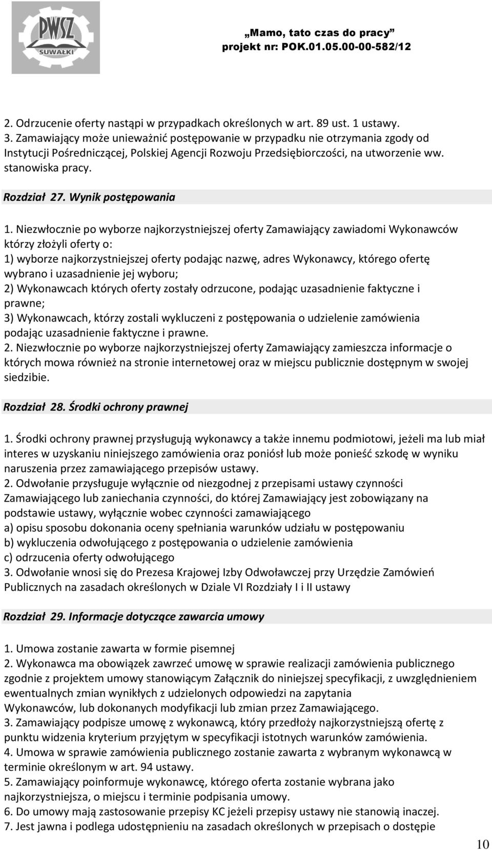 Wynik postępowania 1.