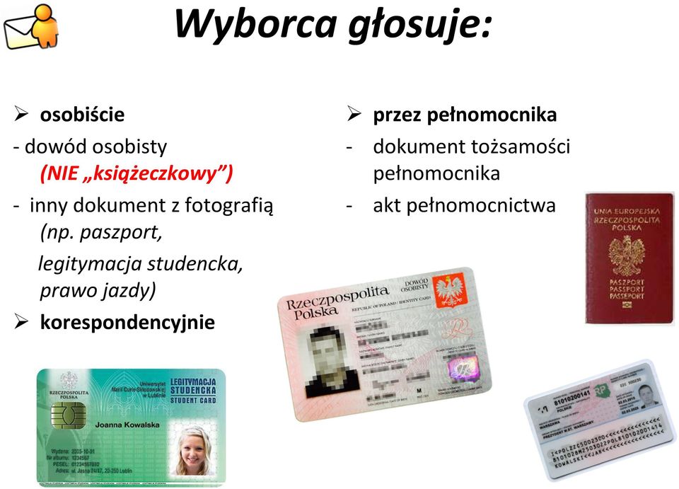 paszport, legitymacja studencka, prawo jazdy)