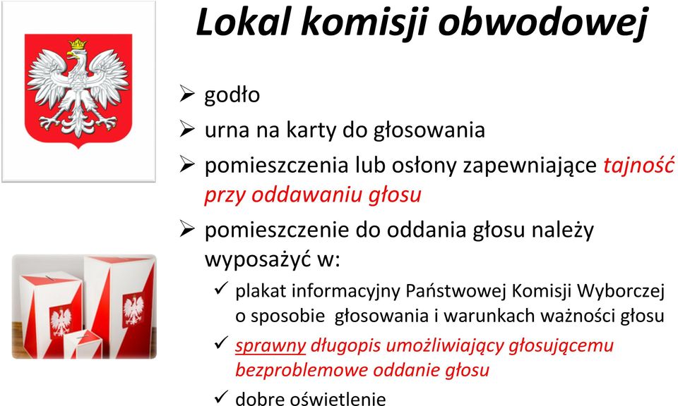 w: plakat informacyjny Państwowej Komisji Wyborczej o sposobie głosowania i warunkach