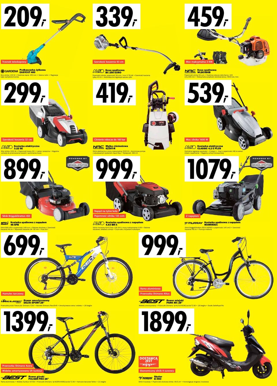 78 kw Szerokość koszenia żyłką 419, 43 cm Automatyczna regulacja wysuwu żyłki Kosa spalinowa WLBC580B Pojemność silnika 54 ccm Średnica robocza żyłki/tarczy: 420 mm/255 539, mm Maksymalna prędkość