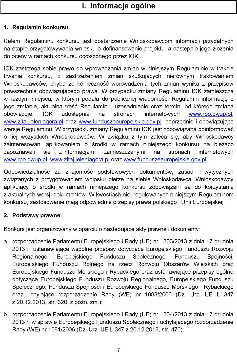 ramach konkursu ogłoszonego przez IOK.
