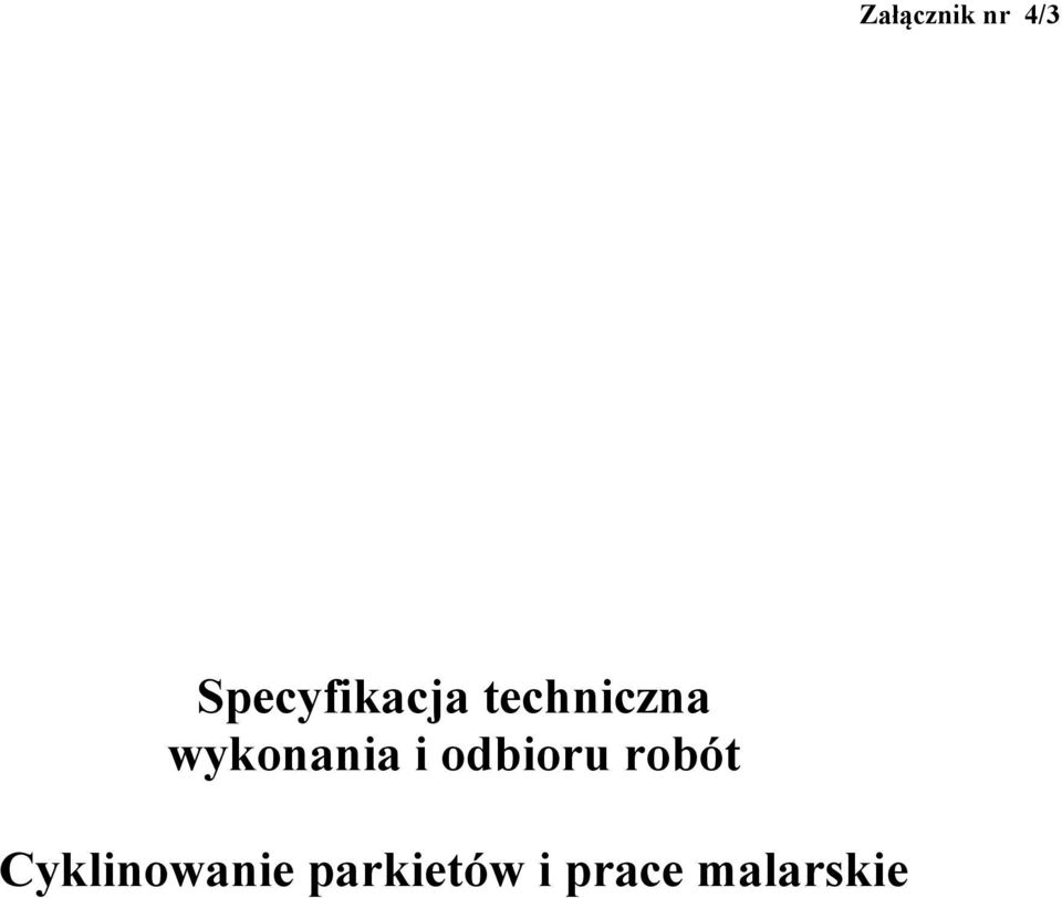 wykonania i odbioru robót