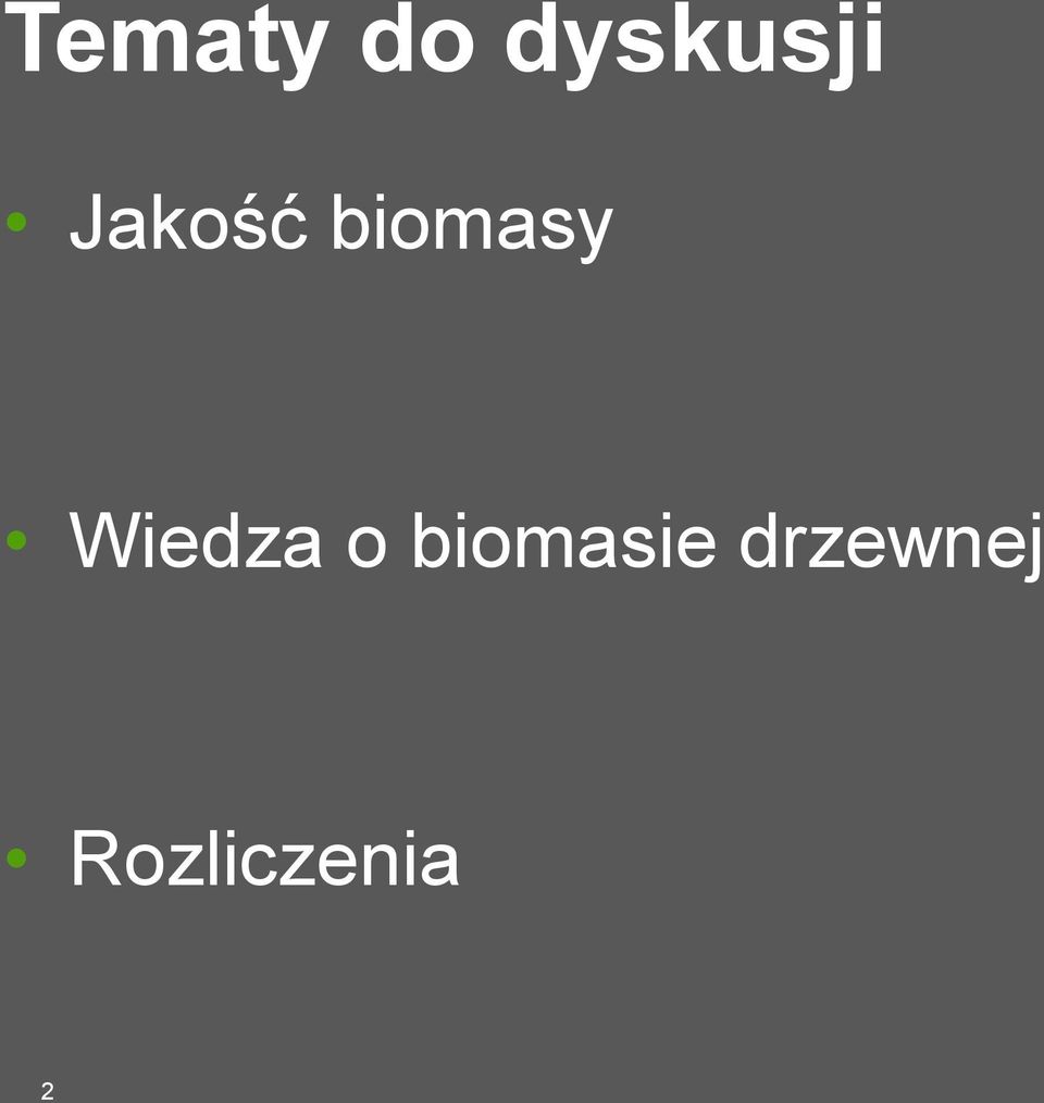 Wiedza o biomasie